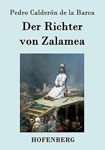 Der Richter Von Zalamea