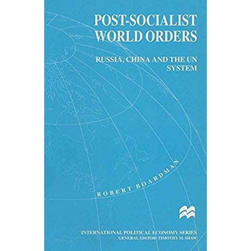 Post-Socialist World Orders