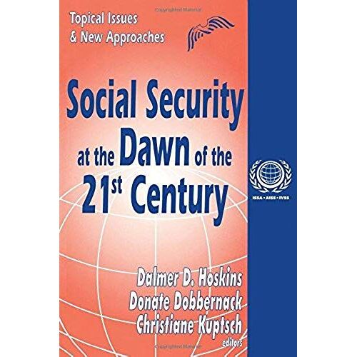 Social Security At The Dawn Of The 21st Century
