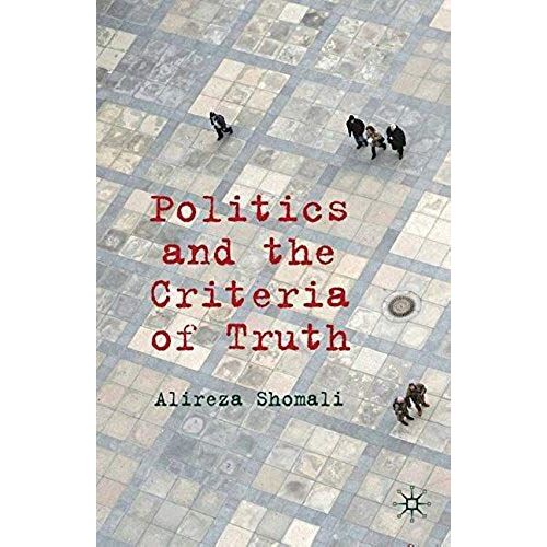 Politics And The Criteria Of Truth