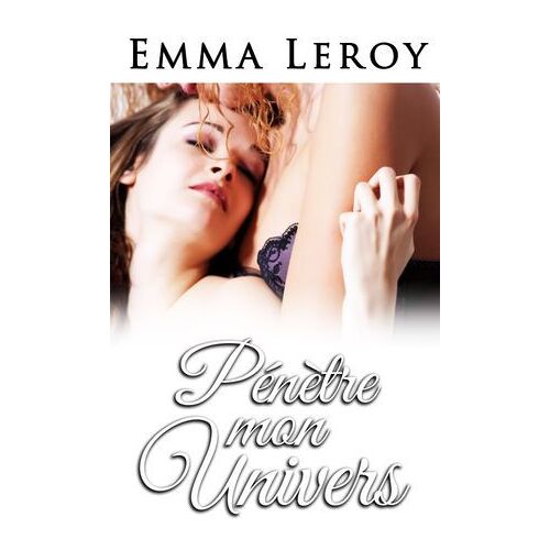 Pénètre Mon Univers