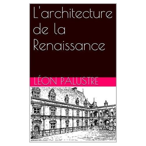 L'architecture De La Renaissance