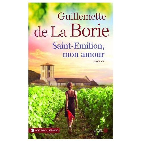 Saint-Emilion, Mon Amour