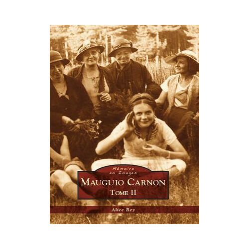 Mauguio Carnon - Tome Ii