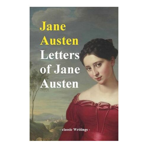 Letters Of Jane Austen