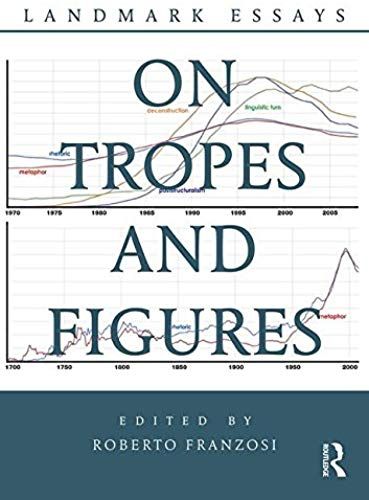 Landmark Essays On Tropes And Figures