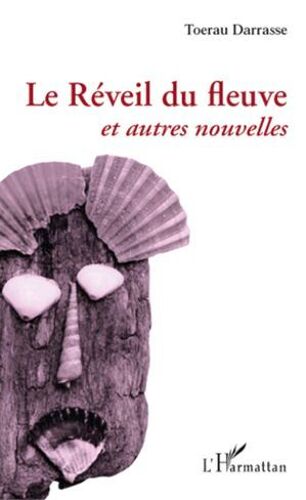Le Réveil Du Fleuve