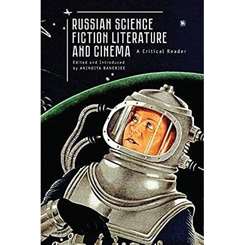 Russian Science Fiction Literature And Cinema