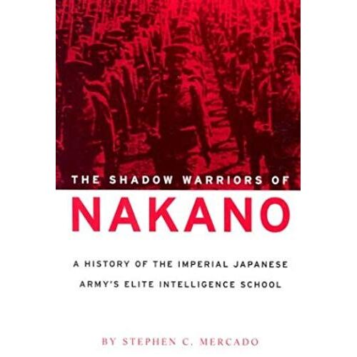 The Shadow Warriors Of Nakano