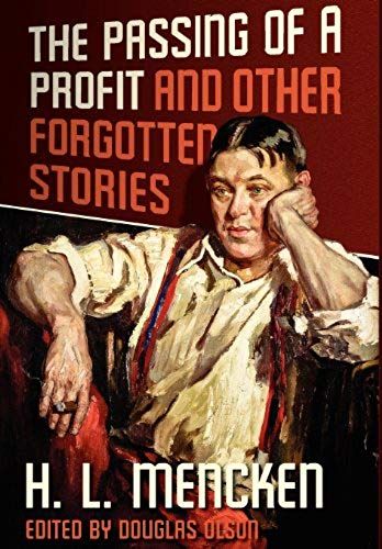 The Passing Of A Profit And Other Forgotten Stories