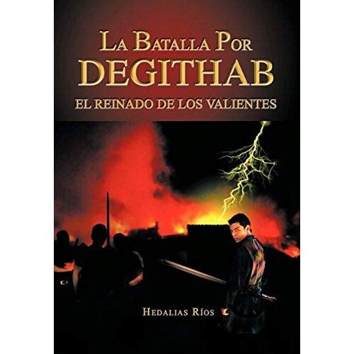 La Batalla Por Degithab