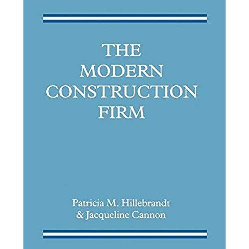 The Modern Construction Firm