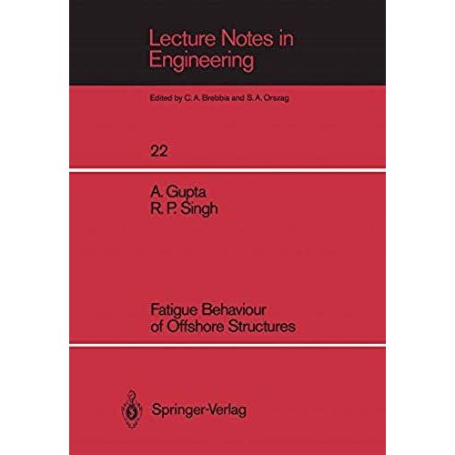 Fatigue Behaviour Of Offshore Structures