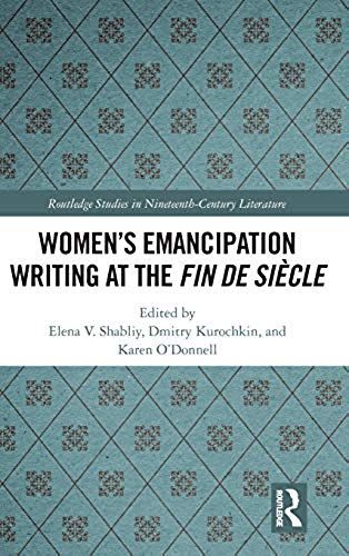 Women's Emancipation Writing At The Fin De Siecle