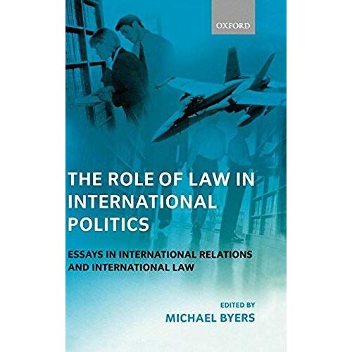 The Role Of Law In International Politics