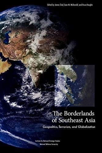 The Borderlands Of Southeast Asia