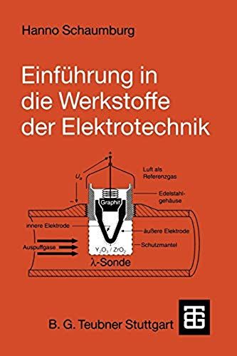 Einführung In Die Werkstoffe Der Elektrotechnik