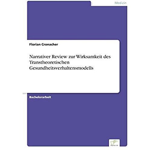 Narrativer Review Zur Wirksamkeit Des Transtheoretischen Gesundheitsverhaltensmodells