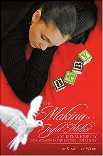 The Making Of A Joyful Mother