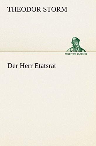 Der Herr Etatsrat
