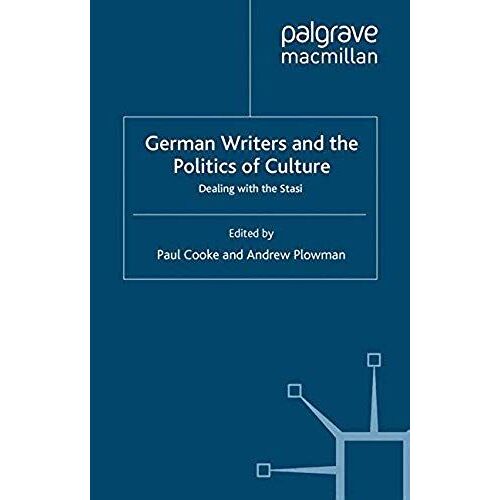German Writers And The Politics Of Culture