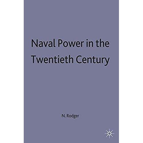 Naval Power In The Twentieth Century