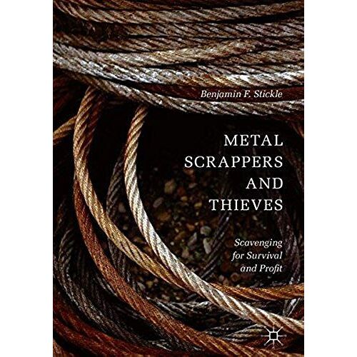 Metal Scrappers And Thieves