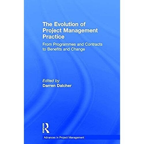 The Evolution Of Project Management Practice