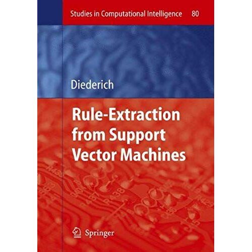 Rule Extraction From Support Vector Machines