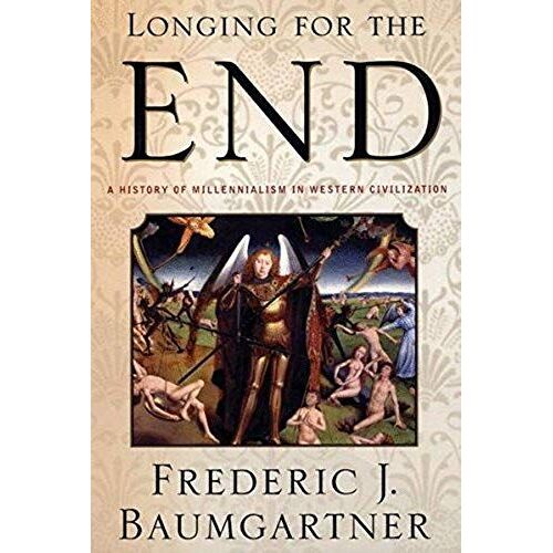 Longing For The End