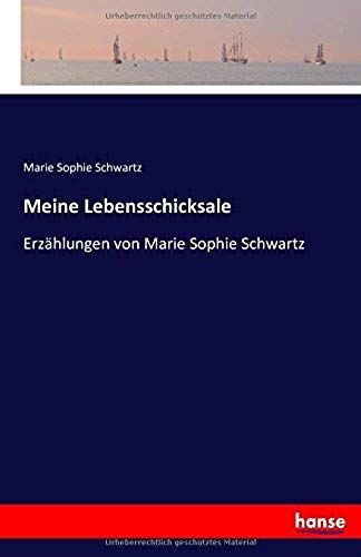 Meine Lebensschicksale