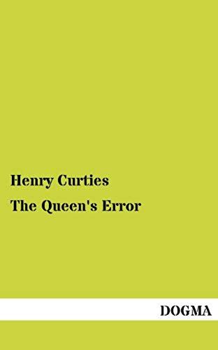 The Queen's Error
