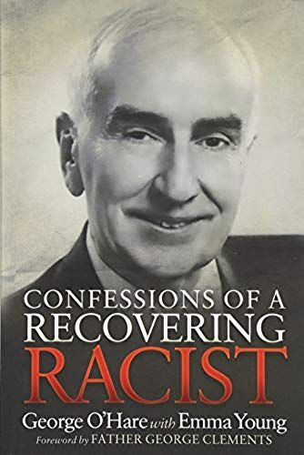 Confessions Of A Recovering Racist