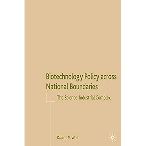 Biotechnology Policy Across National Boundaries