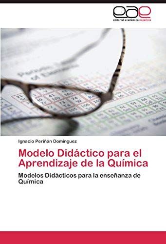 Modelo Didáctico Para El Aprendizaje De La Química