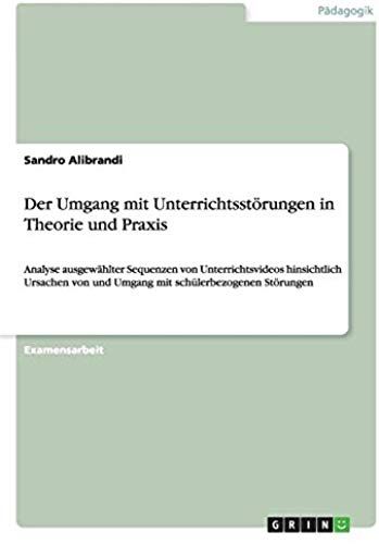 Der Umgang Mit Unterrichtsstörungen In Theorie Und Praxis