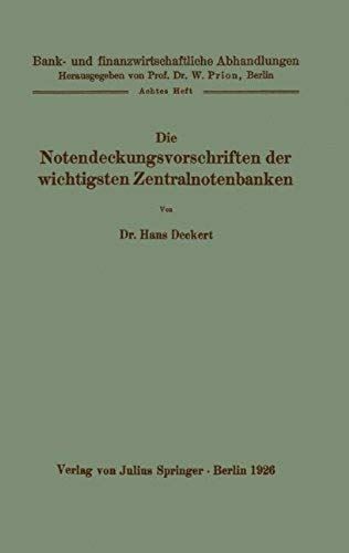 Die Notendeckungsvorschriften Der Wichtigsten Zentralnotenbanken