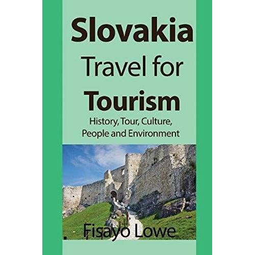 Slovakia Travel For Tourism