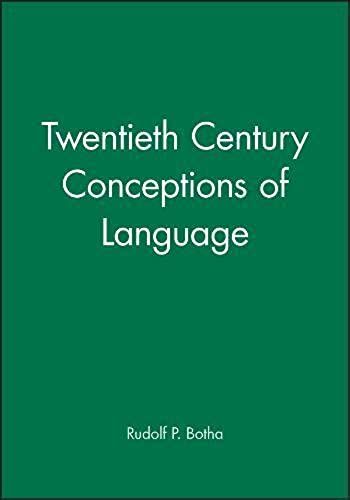 Twentieth Century Conceptions Of Language