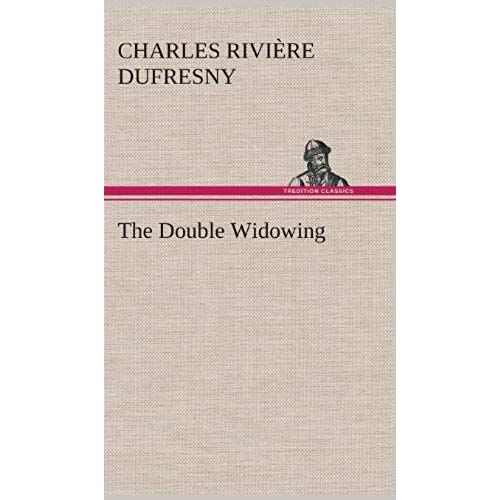 The Double Widowing