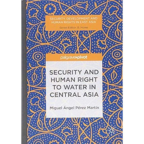 Security And Human Right To Water In Central Asia