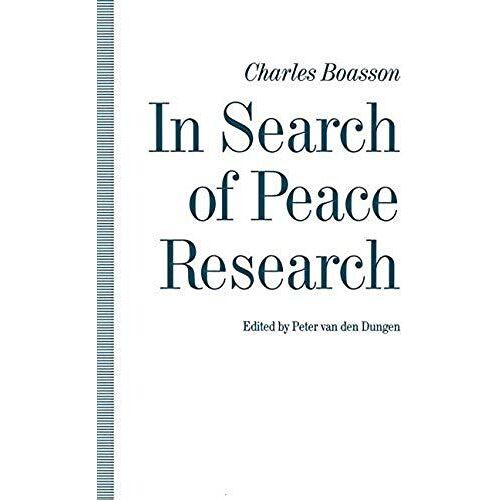 In Search Of Peace Research