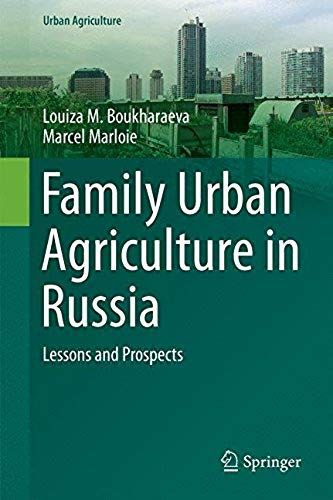 Family Urban Agriculture In Russia