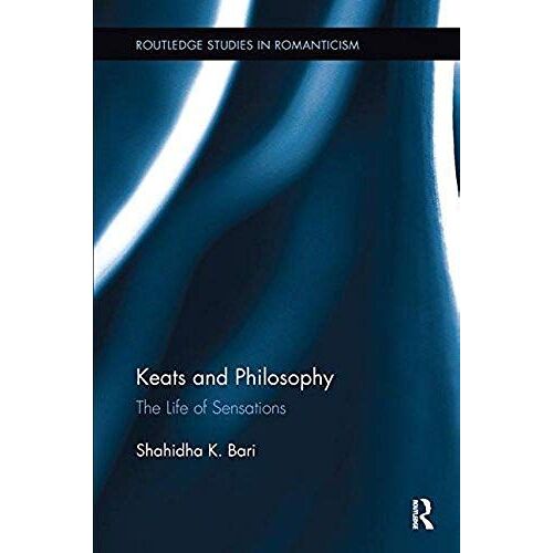 Keats And Philosophy