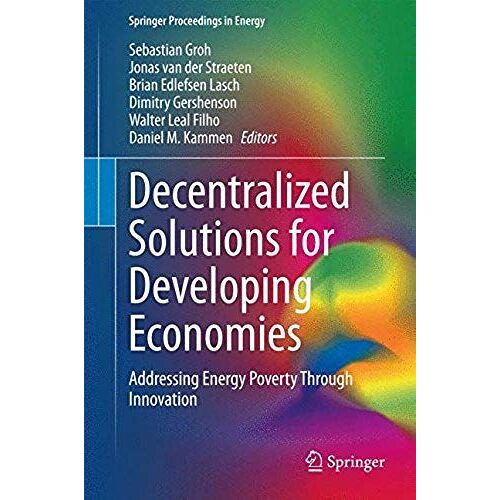 Decentralized Solutions For Developing Economies