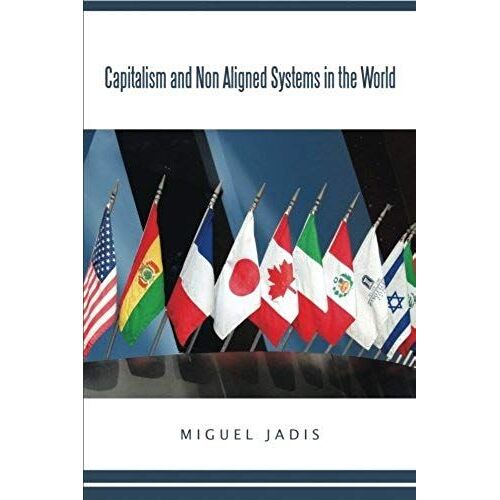 Capitalism And Non Aligned Systems In The World