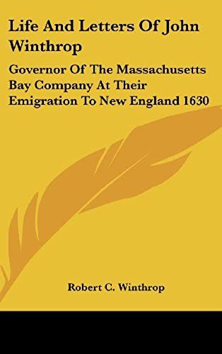 Life And Letters Of John Winthrop
