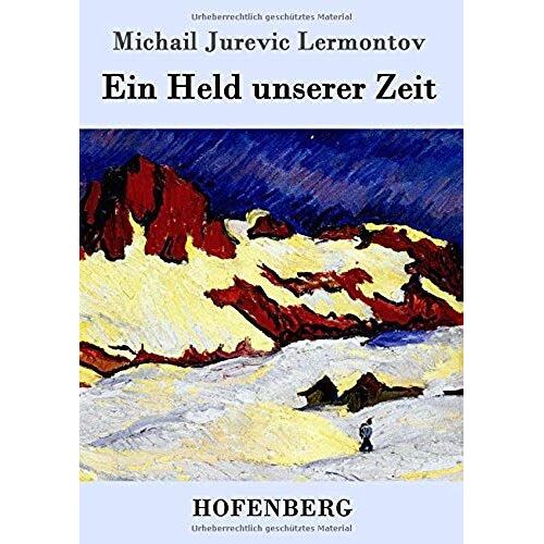Ein Held Unserer Zeit