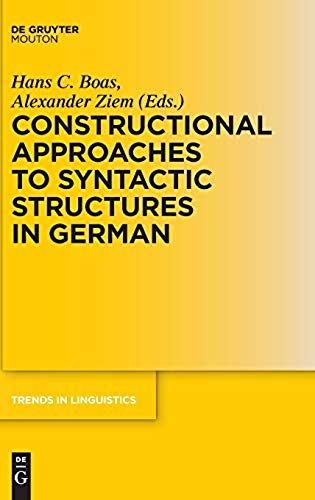 Constructional Approaches To Syntactic Structures In German