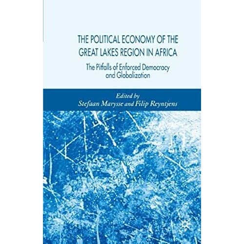 The Political Economy Of The Great Lakes Region In Africa
